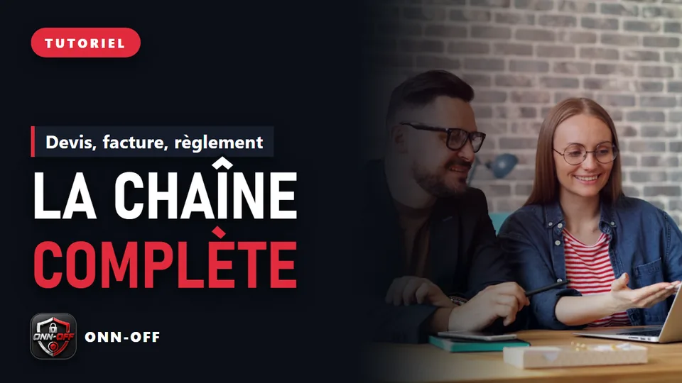 Devis, factures et comptabilité : du brouillon au règlement